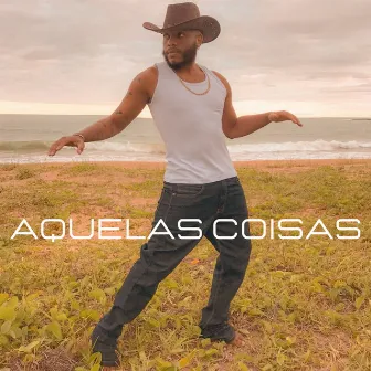 Aquelas Coisas (Cover) by Darling Mendonça