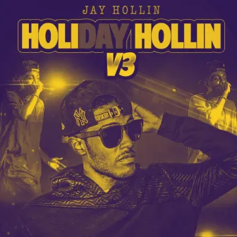 Holiday Hollin (Gold Edition) by Jay Hollin