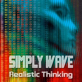 Realistic Thinking by Simply Wave