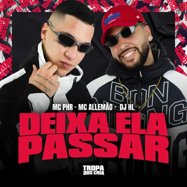 Deixa Ela Passar