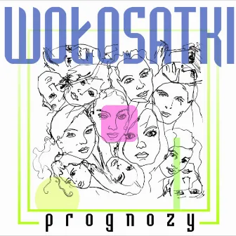 Prognozy by Wołosatki