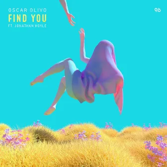 Find You by Oscar Olivo