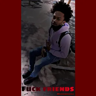 Fucc friends by Mr.Toptierr