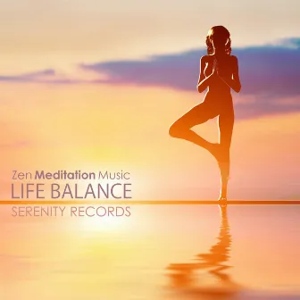 Life Balance - Zen Meditation Music and Relaxing Positive Backgrounds for Serenity Time, Wellness Records for Mind Relaxation by Liquid Spirit Out