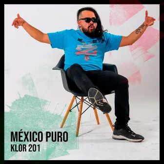 México Puro by Klor 201