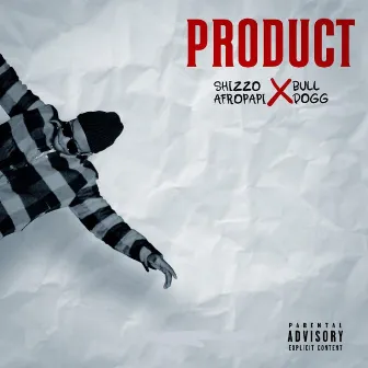 Product by Shizzo Afropapi