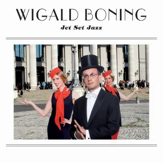 Jet Set Jazz by Wigald Boning