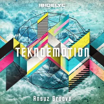 Teknoemotion by Ansuz Groove