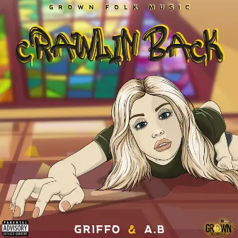 Crawlin Back by A.B.