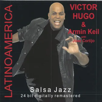 Latinoamerica-super Salsa-jazz by Victor Hugo