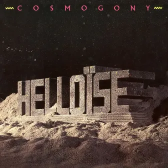 Cosmogony - EP (remastered) by Helloïse