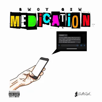 MEDICATION by BwoyQew