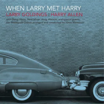 When Larry Met Harry by Harry Allen