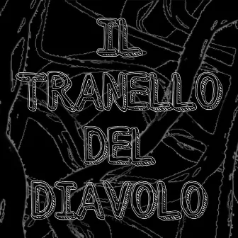 il tranello del diavolo by Xibeatz