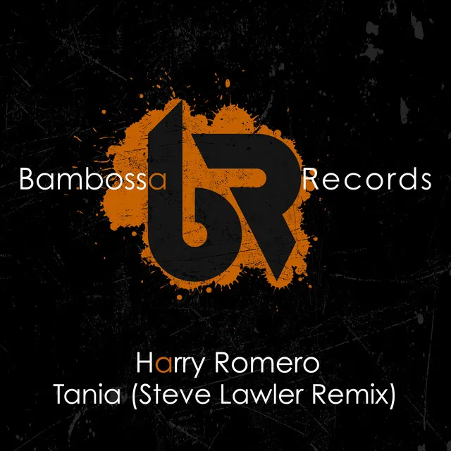 Tania - Steve Lawler Remix