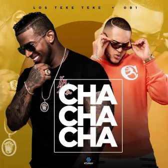 Chachacha by OB1