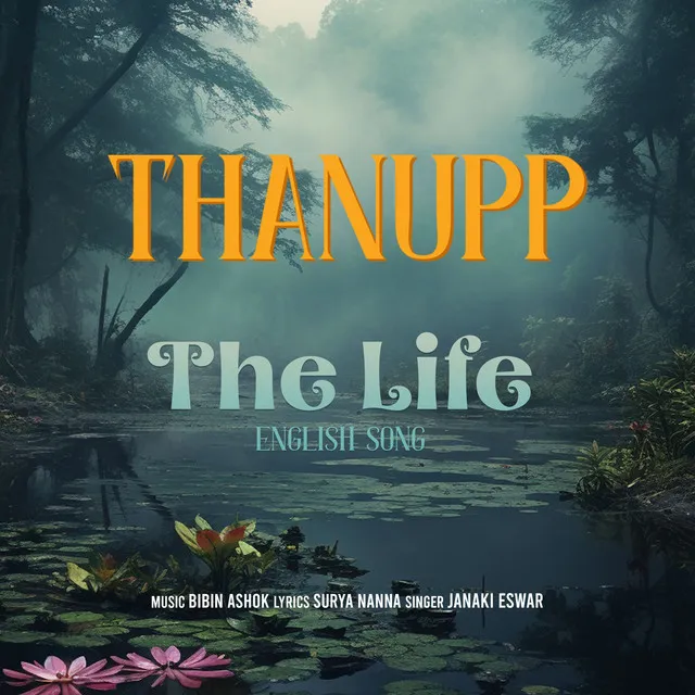 The Life - From "thanupp"