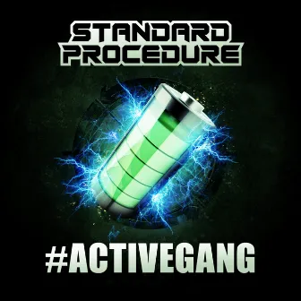 Active Gang by MC TNT