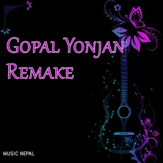 Gopal Yonjan Remake by Gopal Yonjan