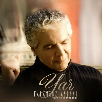 Yar (feat. Babak Amini) by Faramarz Aslani