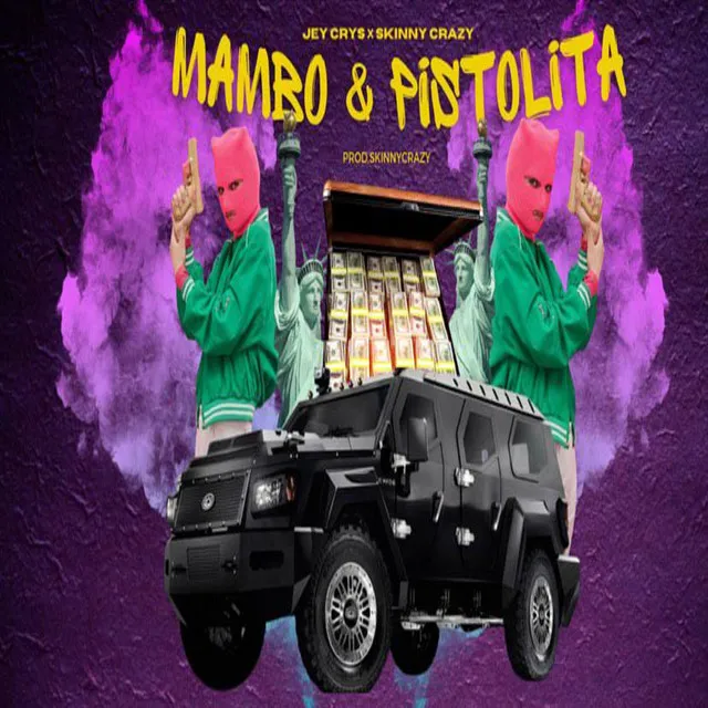 Mambo y Pistolita (Remix)