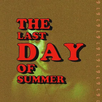 The Last Day of Summer by Cory Miller