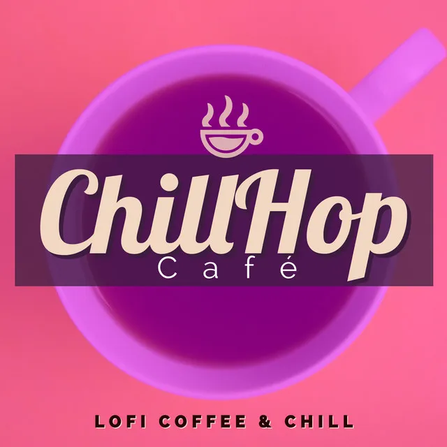 Lo-Fi Coffee & Chill - Vol. 1