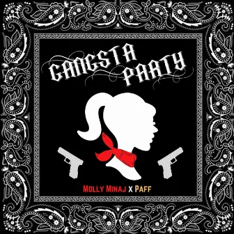 GANGSTA PARTY by Paff