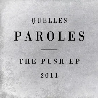 Push by Quelles Paroles