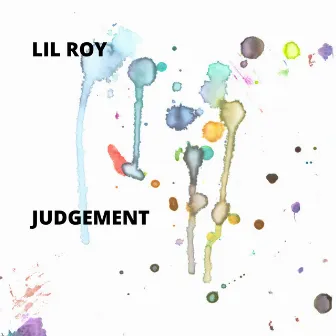 Judgement by Lil Roy