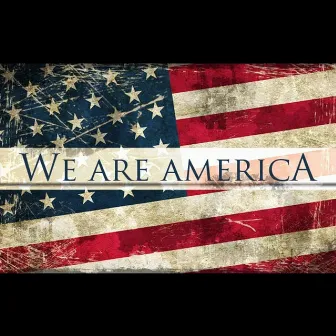 We Are America by Craig Brown