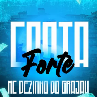 Conta Forte by Young Rich