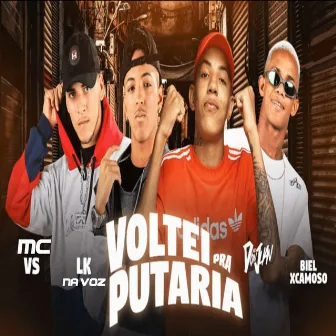 Voltei pra Putaria by Mc Vs