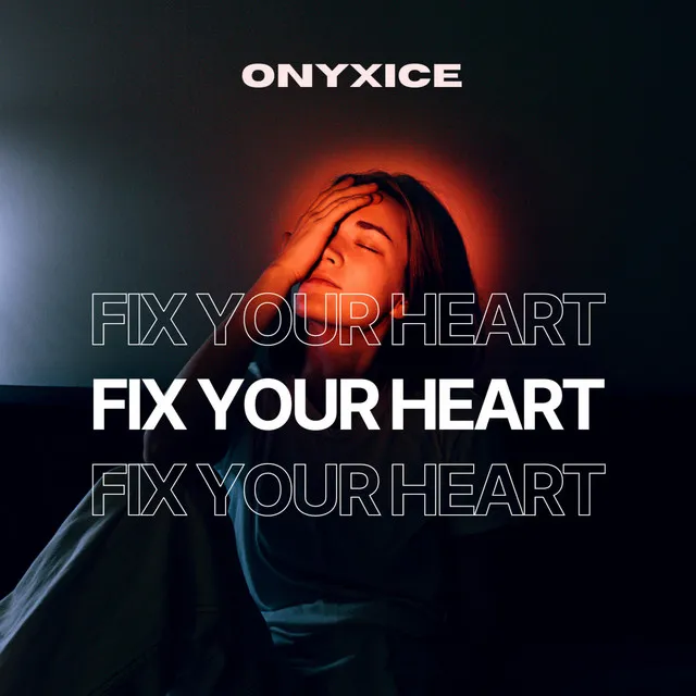 Fix Your Heart