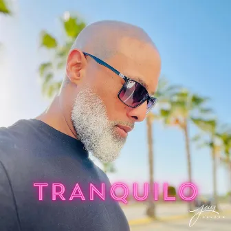 Tranquilo by Jay Delano