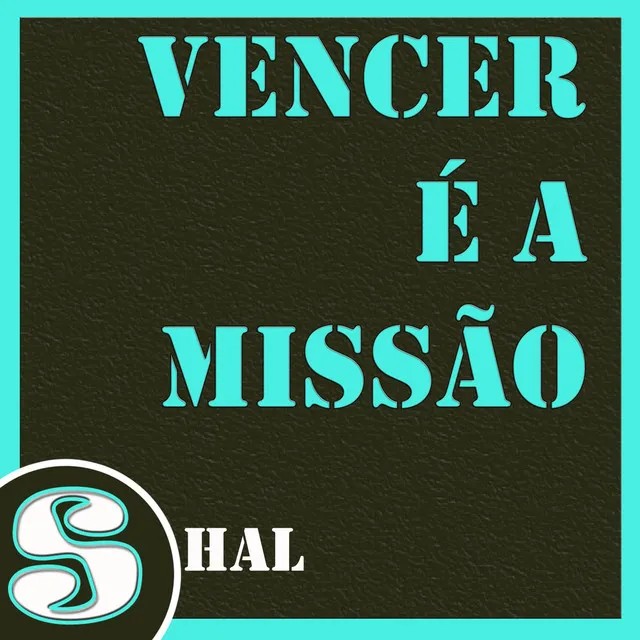 Vencer É a Missão