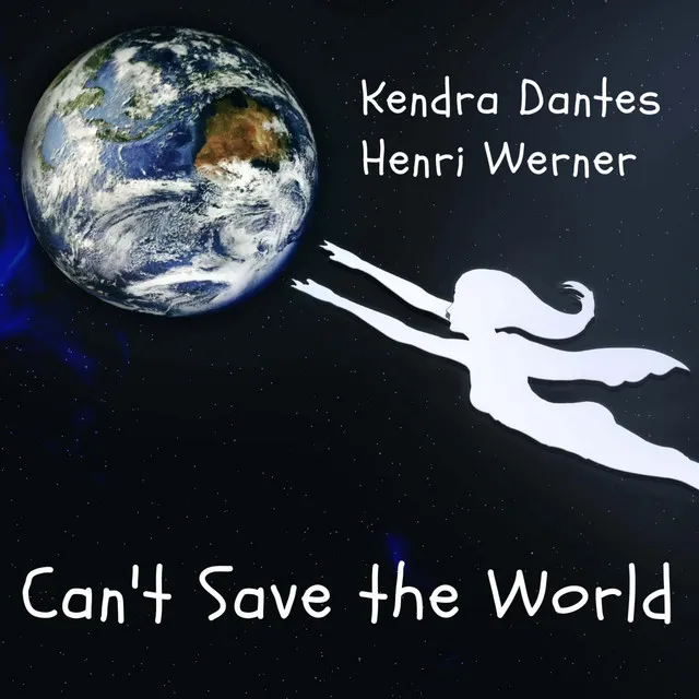 Can't Save the World