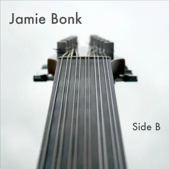 Side B by Jamie Bonk