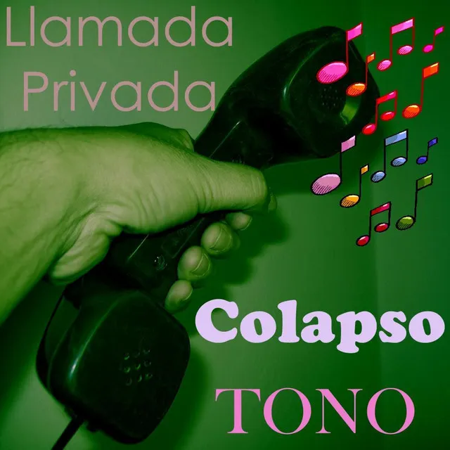 Tono Colapso