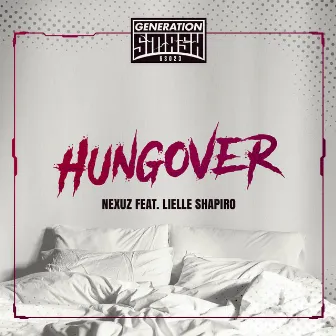 Hungover (with Lielle Shapiro) by Lielle Shapiro