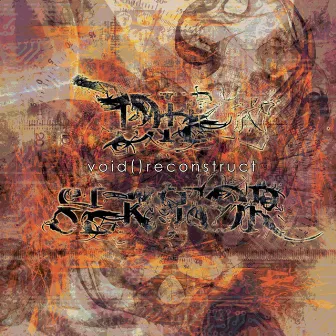 Void()Reconstruct by Die Sektor