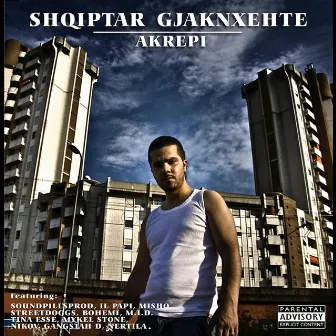 SHQIPTAR GJAKNXEHTE by AKREPI