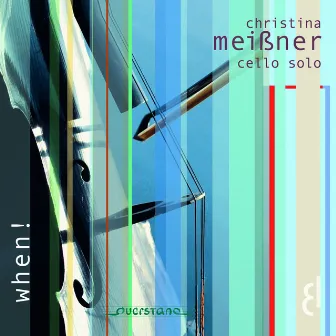 When! (Cello solo) by Christina Meißner