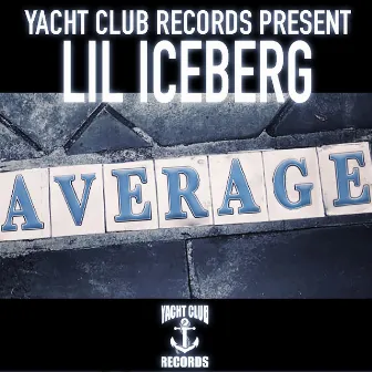 Average by Lil Iceberg