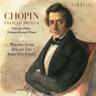 Chopin - Francaix - Dichler: Flute Trios by Unknown Artist