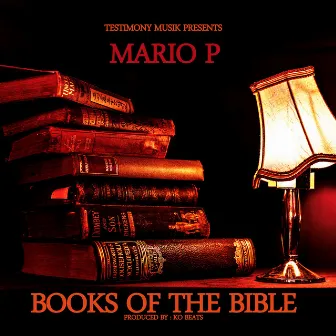 Books Of The Bible by Mario P.