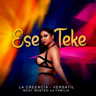 Ese Teke by Versatil