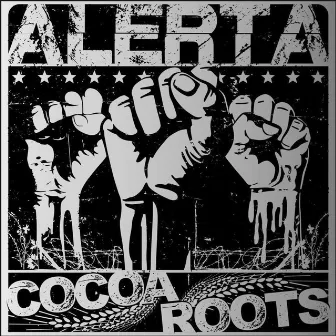 Alerta (Instrumental) by Cocoa Roots