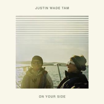 On Your Side by Justin Wade Tam