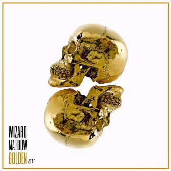 Golden EP by Wizard